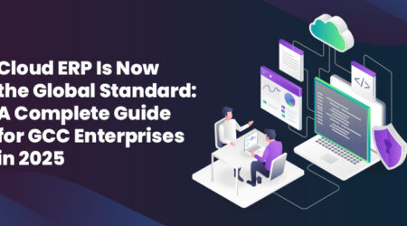 Cloud ERP adoption and digital transformation trends for UAE and GCC enterprises in 2025