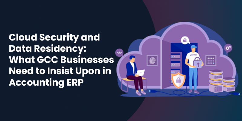 ERP cloud security compliance in GCC businesses