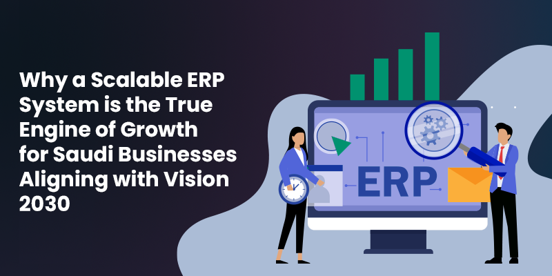 Scalable ERP system supporting Saudi Vision 2030 through automation, compliance, and digital transformation.