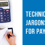 Technical Jargons for Payroll