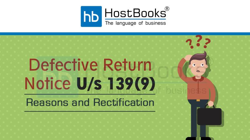 Defective Return Notice U/s 139(9)