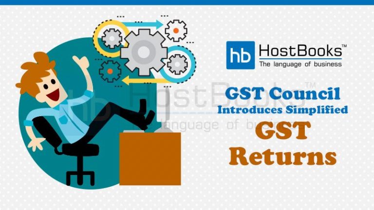 Gst Council Introduces Simplified Gst Returns Hostbooks Gst Council Introduces Simplified Gst Returns Hostbooks
