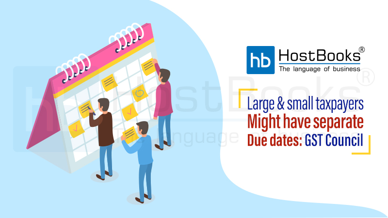 Due Dates for Large and Small Taxpayers