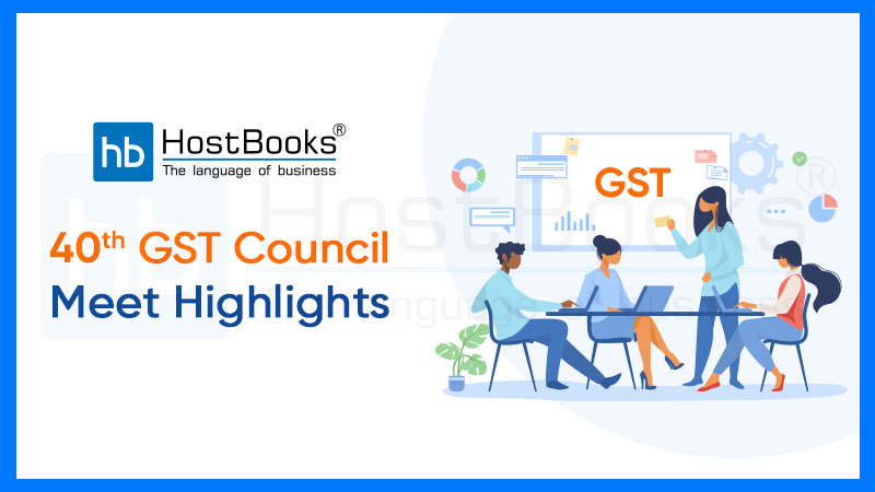 40th GST Council Meeting Highlights