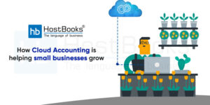 How Cloud Accounting is Helping Small Businesses Grow
