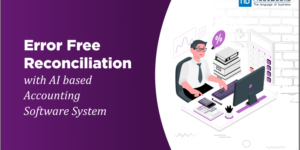 Error Free Reconciliation with AI-based Accounting Software System