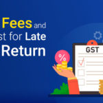 GSTR 3B Late Fees