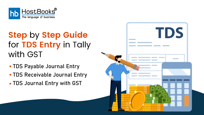 TDS Entry in Tally with GST [Payable and Receivable] 2024 Quick Guide